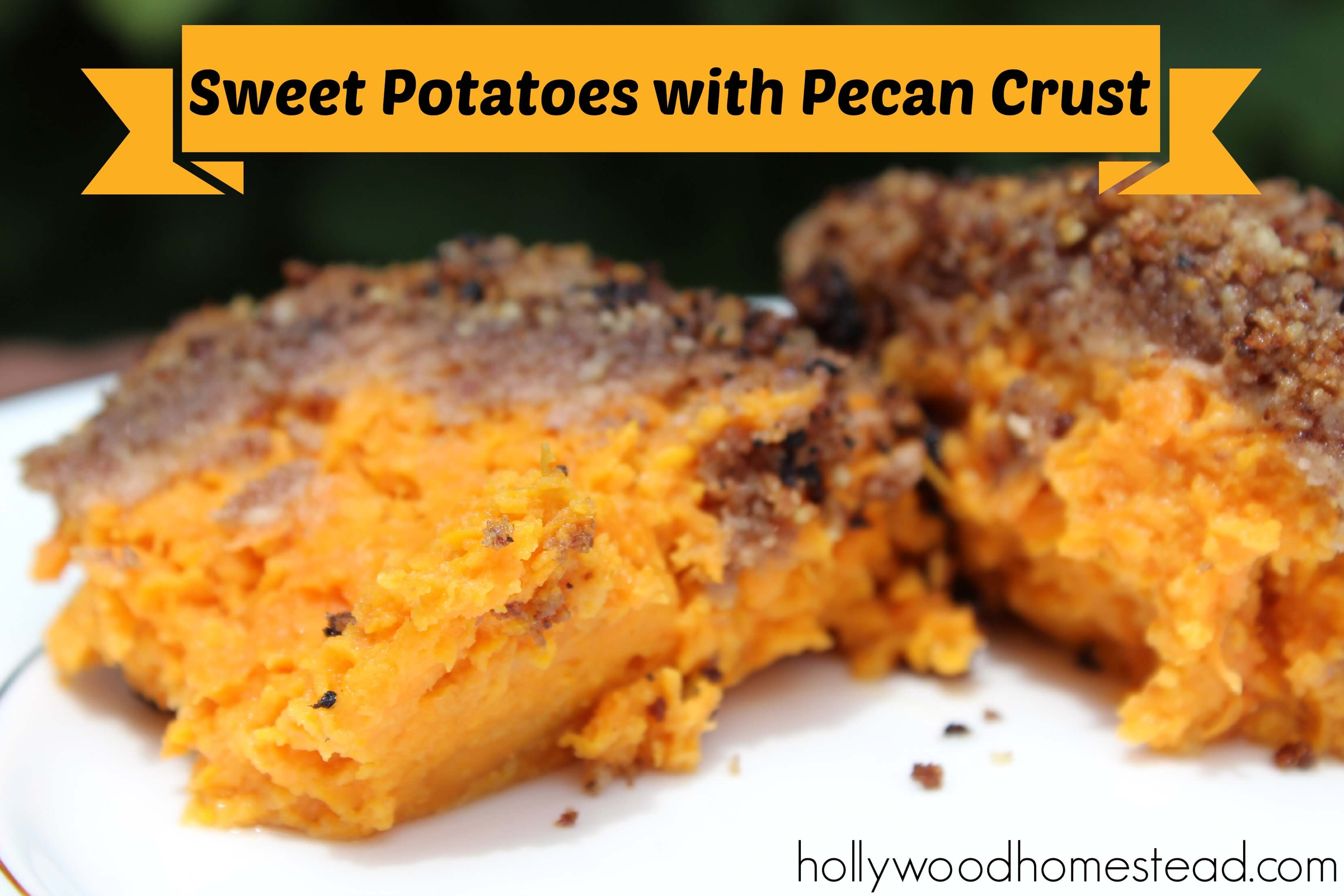 Paleo Sweet Potatoes with Pecan Crust