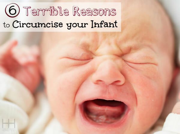 terrible reasons to circumcise your infant