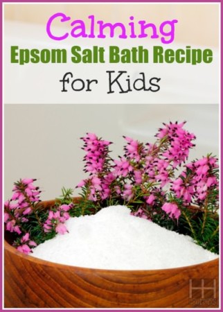 Calming Epsom Salt Bath Recipe for Kids - Hollywood Homestead