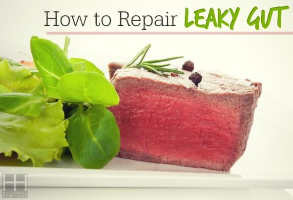 How to Repair Leaky Gut