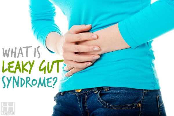 What is Leaky Gut Syndrome? - Hollywood Homestead