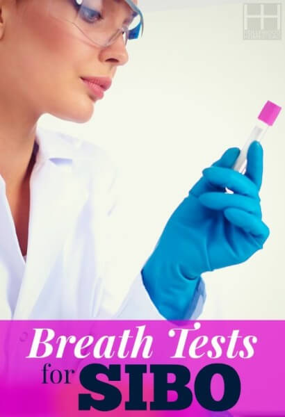 Treating SIBO (Part 5): Breath Tests - Hollywood Homestead