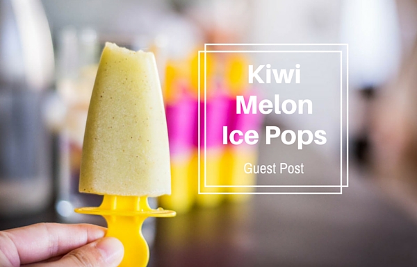 Kiwi Melon Ice Pops Recipe [Paleo, AIP]