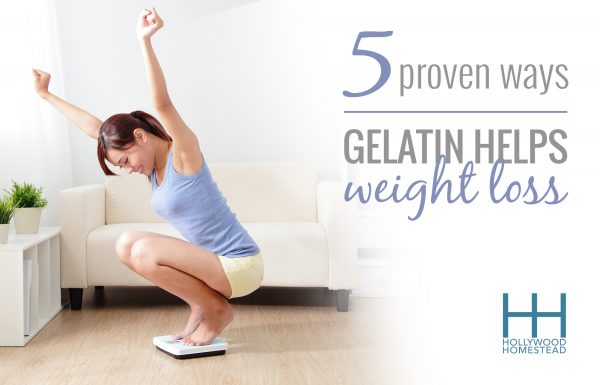 Woman looking happy while weighing herself next to the title "5 Proven Ways Gelatin Helps Weight Loss" 