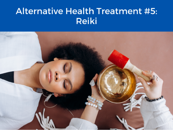 women receiving a reiki treatment under the title "Alternative Health Treatment #5: Reiki"